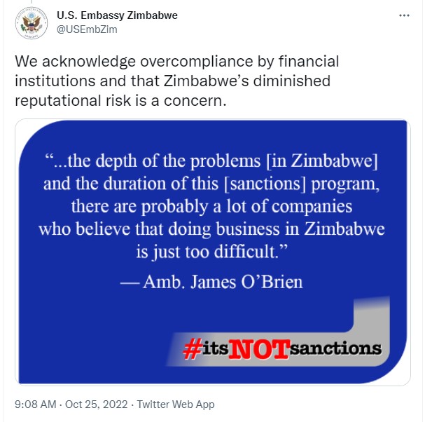 In a statement on Twitter today. The US Embassy in Zimbabwe acknowledged that the US sanctions against Zimbabwe have had a wider economic impact beyond the individuals targeted. 
