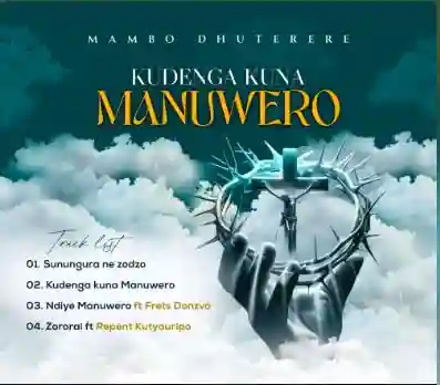 Mambo Dhuterere Unveils New Album "Kudenga Kuna Manuwero"