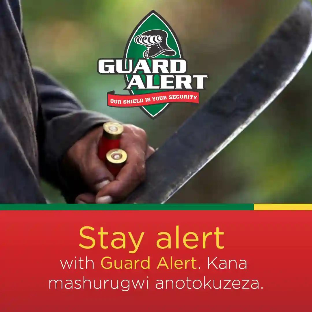 PICTURE: Guard Alert Advert, "Kana MaShurugwi Anotokuzeza"